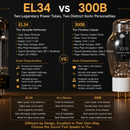 EL34 vs 300B: A Comprehensive Technical Comparison for HiFi Enthusiasts